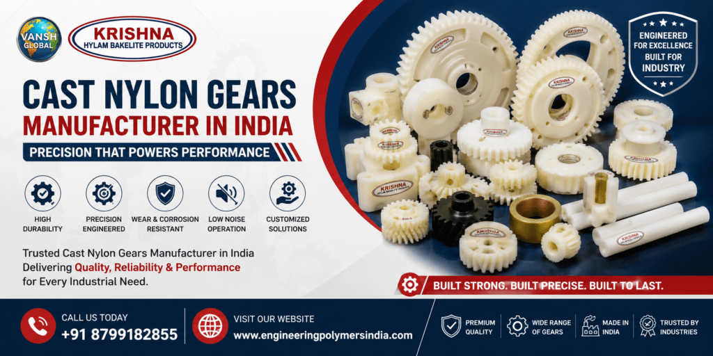 Cast Nylon Gears Manufacturer in India