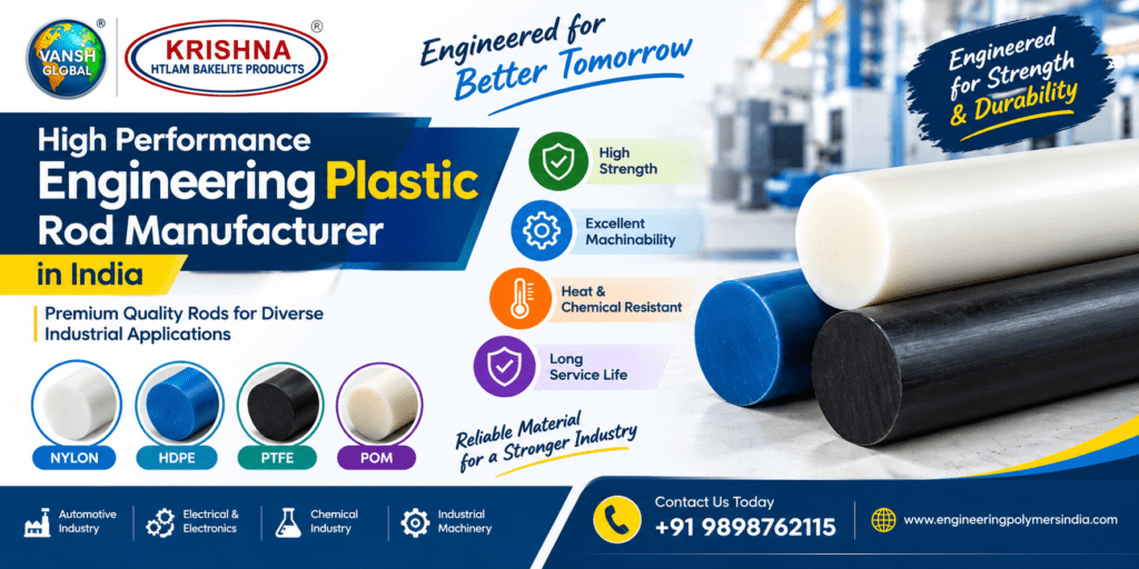 Engineering Plastic Rod Manufacturer in India